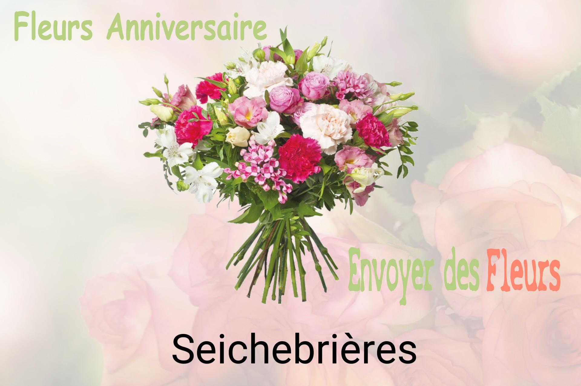 Bouquet de fleurs d’anniversaire livré à Seichebrières